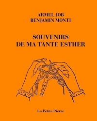 Souvenirs de ma tante Esther