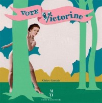 Vote Victorine !