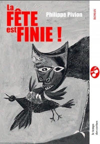 La fête est finie
