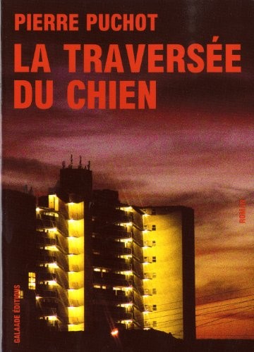 La traversée du chien