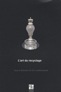 L'art du recyclage