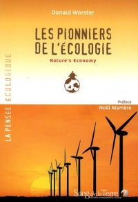 Les pionniers de l’écologie - Nature's Economy