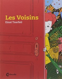 Les voisins