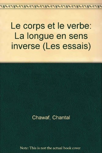 Le corps et le verbe