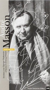 Entretiens avec André Masson [9782869160873]
