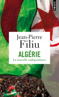 Algérie - la Nouvelle Independance