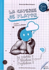 La caverne de Platon