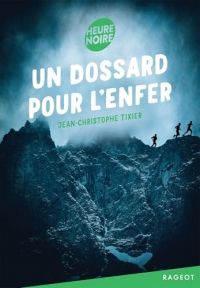 Un dossard pour l'enfer