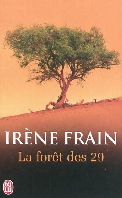 La forêt des 29
