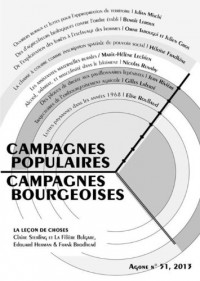 Agone, N° 51, 2013 : Campagnes populaires, campagnes bourgeoises