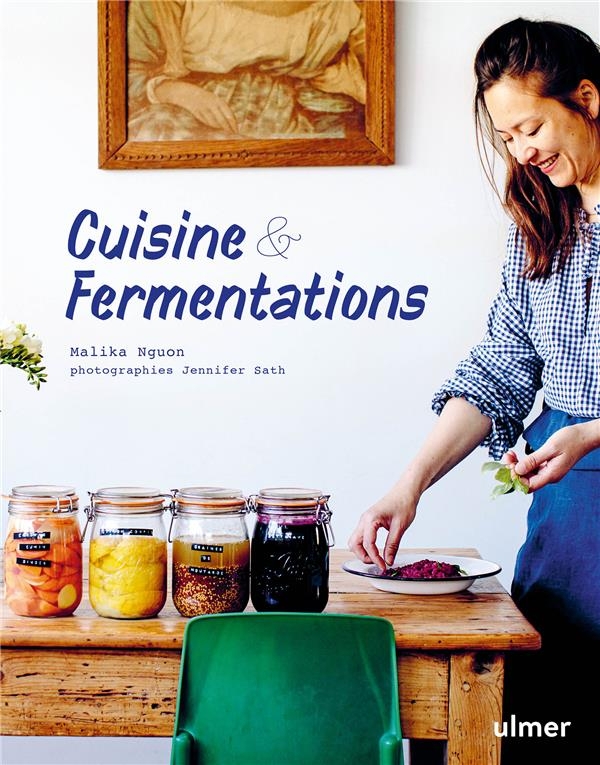 Cuisine & fermentations - 40 bocaux / 40 plats