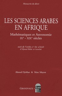 Les sciences arabes en Afrique : Mathématiques et astronomie