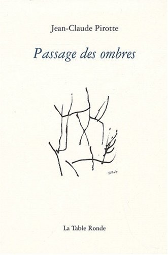 Passage des ombres
