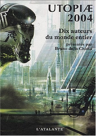 Utopiae 2004