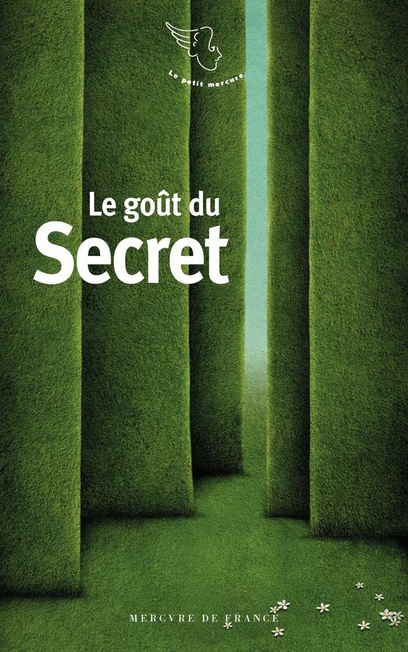 LE GOUT DU SECRET
