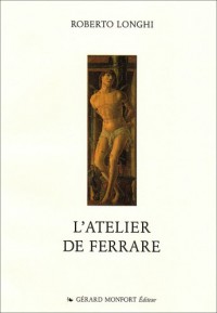 L'atelier de Ferrare