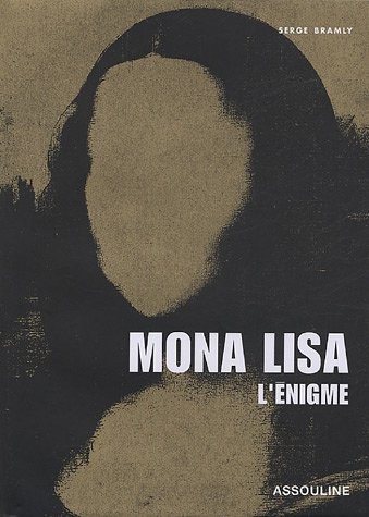 Mona Lisa, l'énigme.