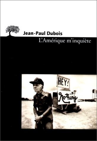 L'Amérique m'inquiète [9782879291093]