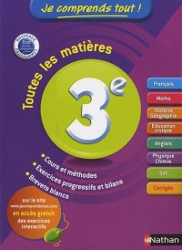 Je comprends tout ! 3ème