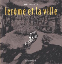 Jérôme et la ville