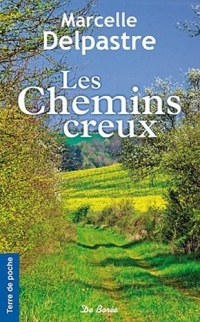Chemins Creux (les)