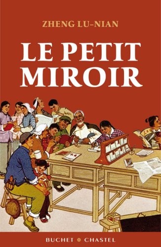 Le Petit Miroir : De Shanghai à Paris, un destin chinois