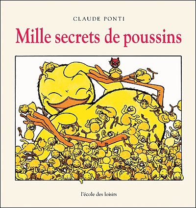 Mille secrets de poussins