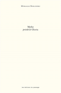 Mythe - Precede de Gloria