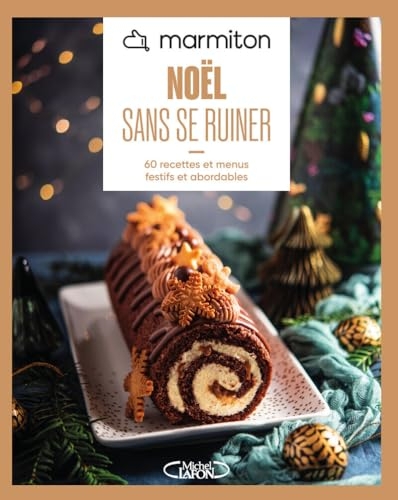 Marmiton - Noël sans se ruiner - Nouvelle édition