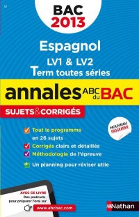 ANNALES BAC 2013 ESPAGNOL COR