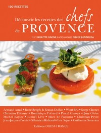 Découvrir les recettes des chefs de Provence : 100 recettes