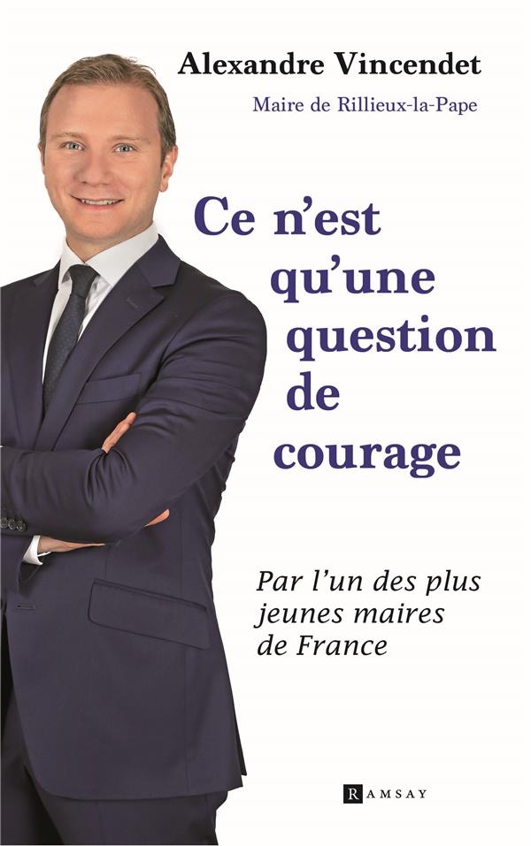 Ce n'est qu'une question de courage