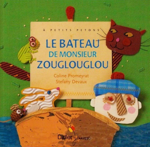 Le bateau de monsieur Zouglouglou