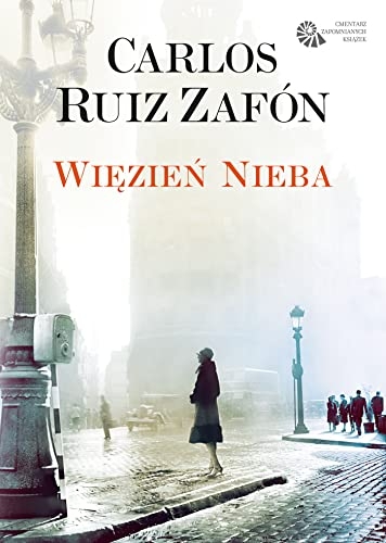 Więzień nieba [9788328729001]