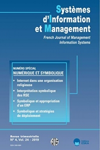 Numerique et Symbolique-N Special Sim 4-2019 - Systemes d'Information et Management Vol 24 N 4-2019
