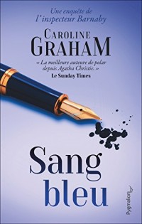 Sang bleu: Une enquête de l'inspecteur Barnaby (Suspense)
