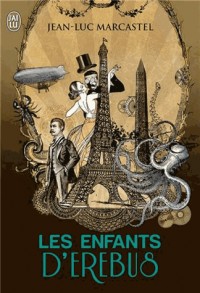 Les enfants d'Erebus, Tome 1 :