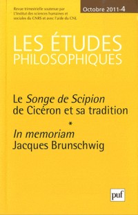 Etudes philosophiques 2011 - N° 4 - Le Songe de Scipion de Cicéron et sa tradition