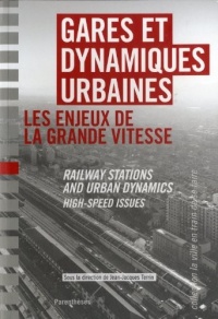 Gares et dynamiques urbaines bilingue français-anglais