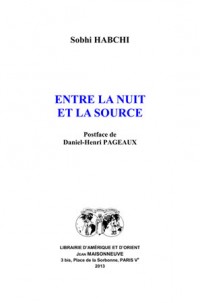 Entre la nuit et la source