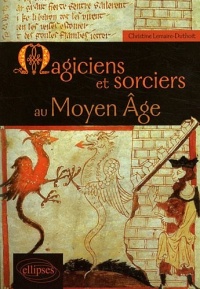 Magiciens & Sorciers au Moyen Age