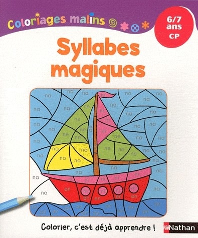 Coloriages Malins - Syllabes Magiques CP