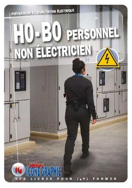 Livre Préparation à l'habilitation électrique - H0B0 Personnel non électricien