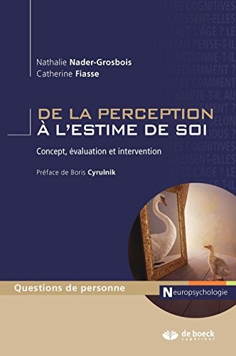 De la perception à l'estime de soi : Concept, évaluation et intervention