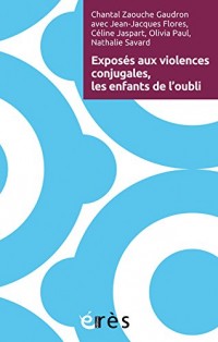 Exposés aux violences conjugales, les enfants de l'oubli (1DVD)