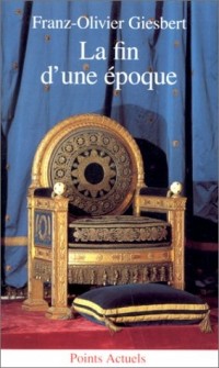 La Fin d'une époque