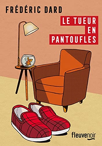 Le tueur en pantoufles