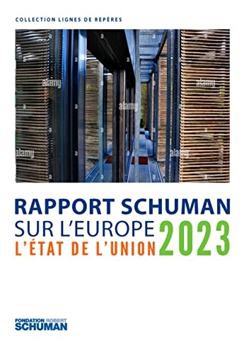 Etat de l'union 2023, rapport schuman sur l'europe