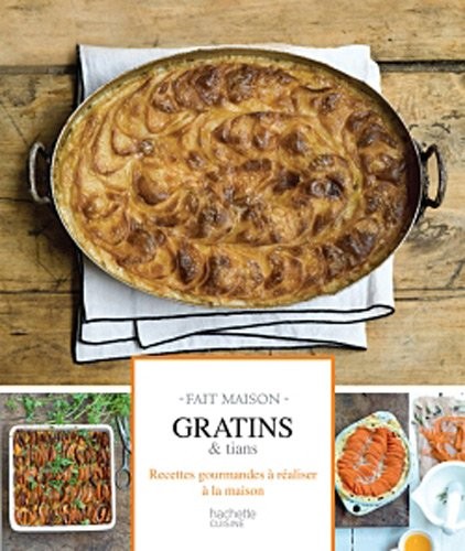Gratins et tians