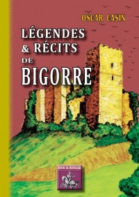 Legendes & Recits de Bigorre